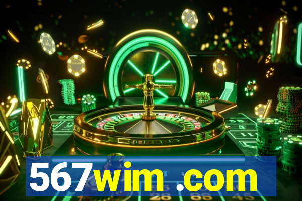 567wim .com